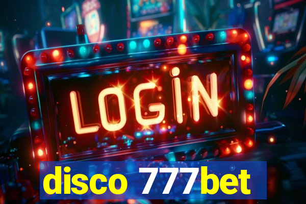 disco 777bet